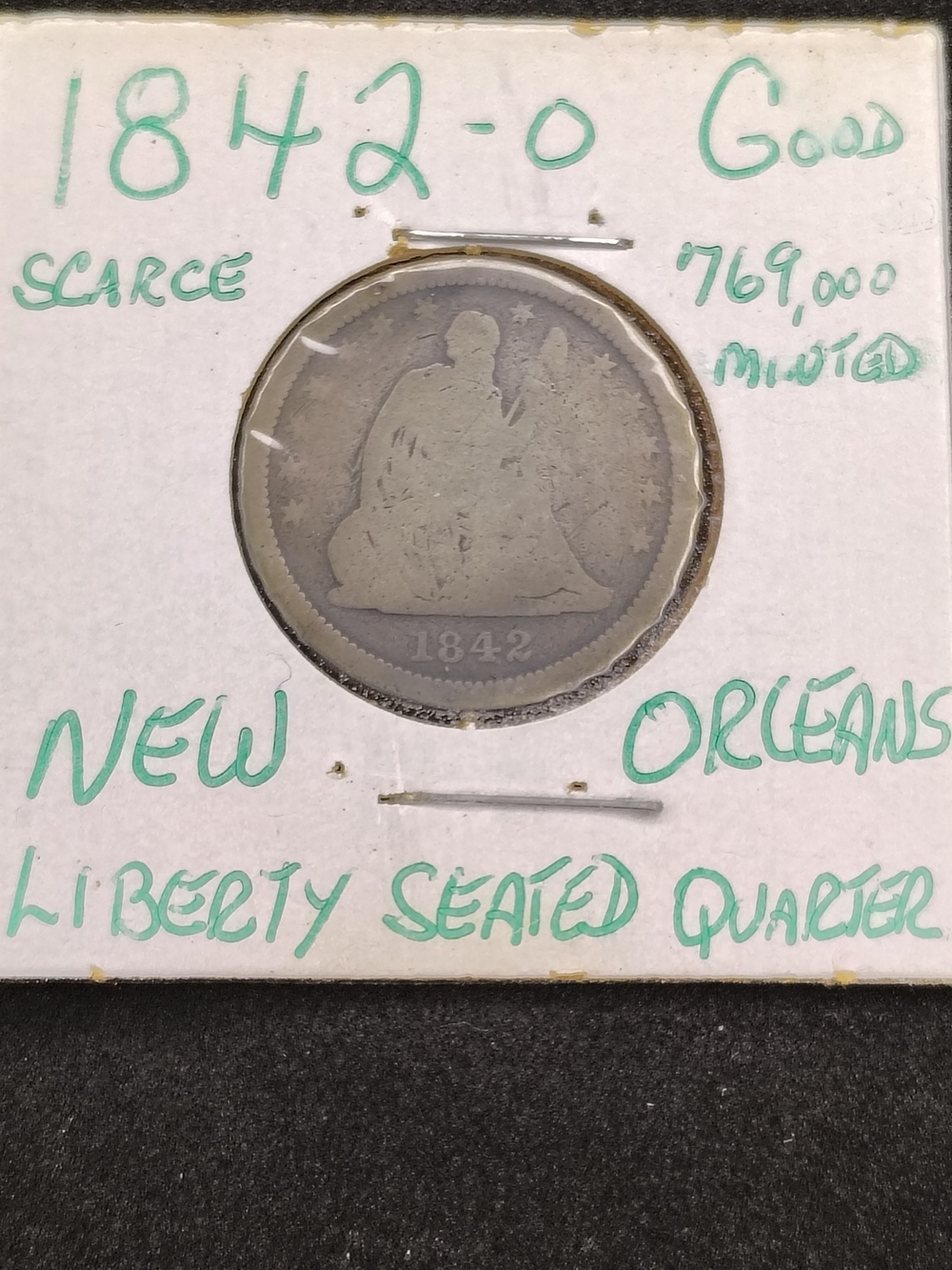 1842-O Seated Liberty Quarter – New Orleans Mint – 90% Silver – Scarce